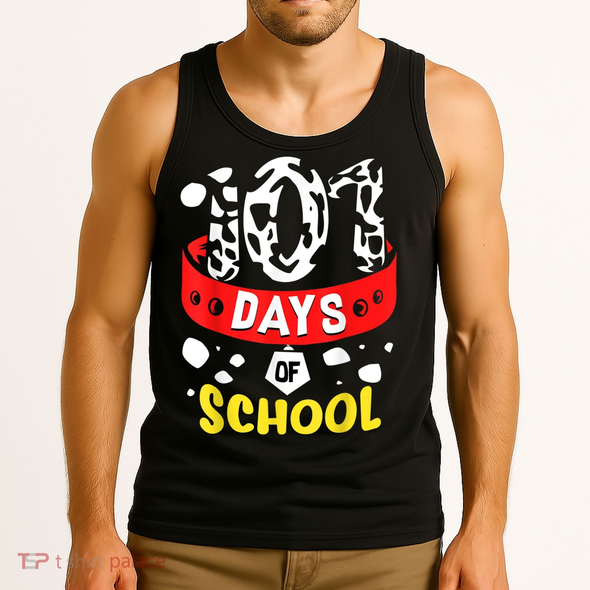 101 School Days Gift Dalmatian Dog 100th Sayings Tank Top