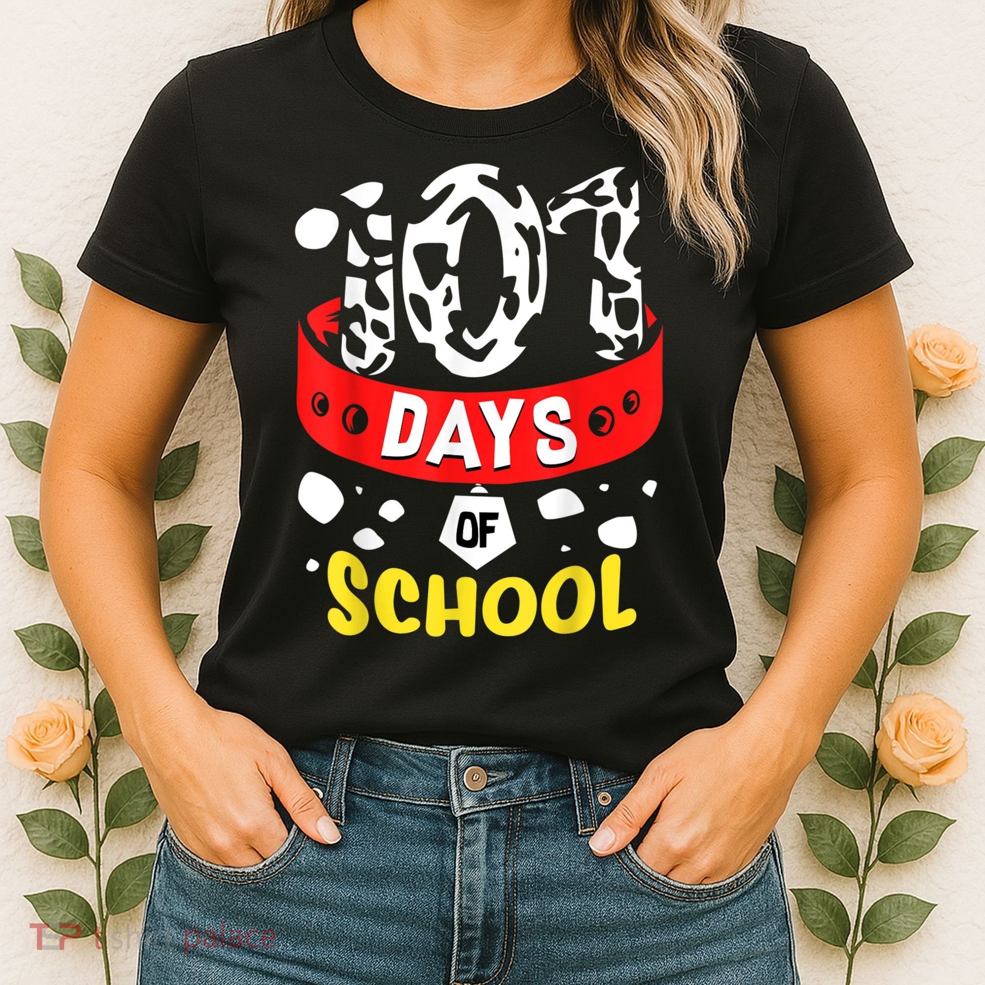 101 School Days Gift Dalmatian Dog 100th Sayings Women's T-Shirt