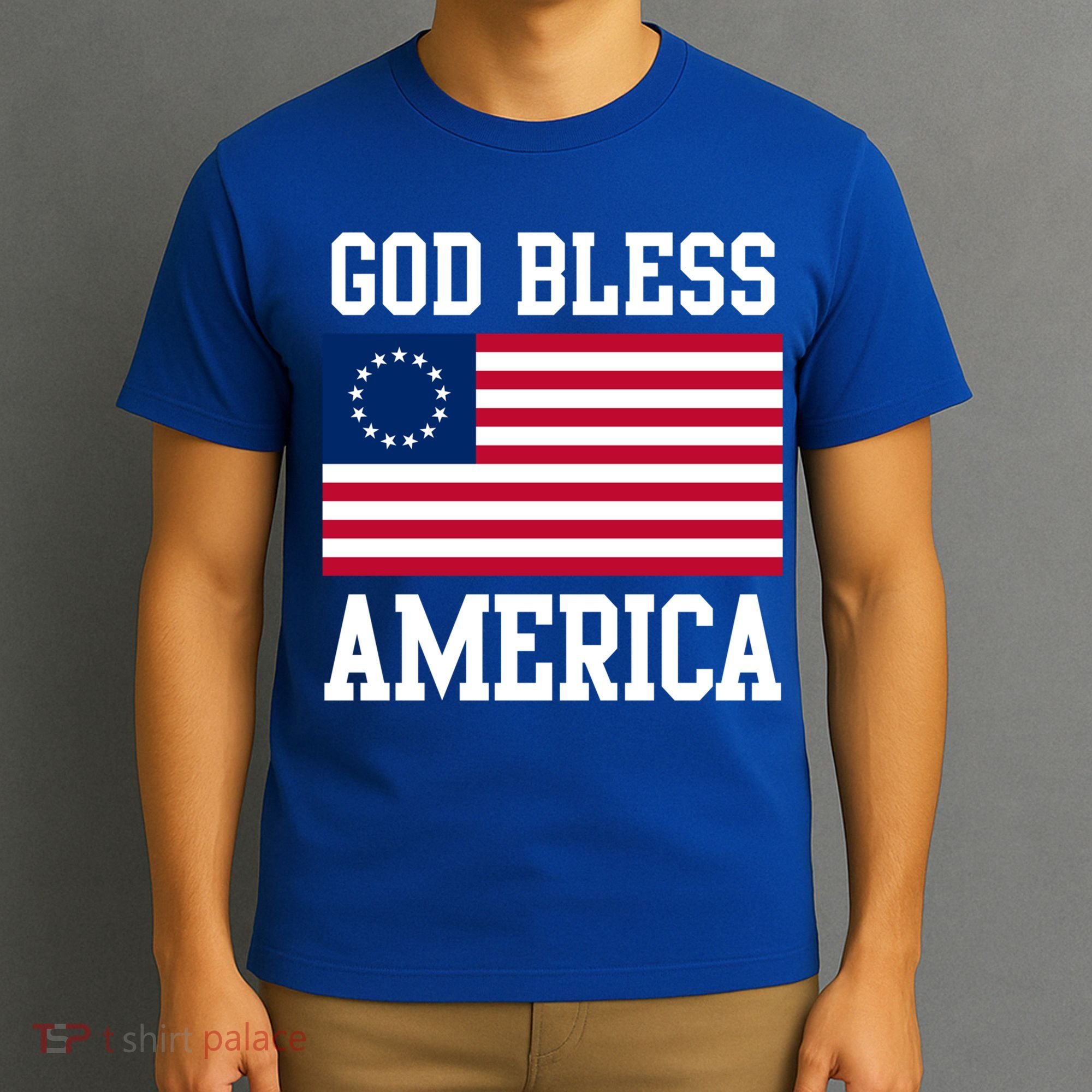 13 Star Flag Usa Betsy Ross God Bless America 4th Of July Gift T-Shirt