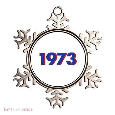 1973 Shirt 1973 Support Roe V Wade, Pro Choice, Protect Roe V Wade, Abortion Rights Are Human Rights Ornament