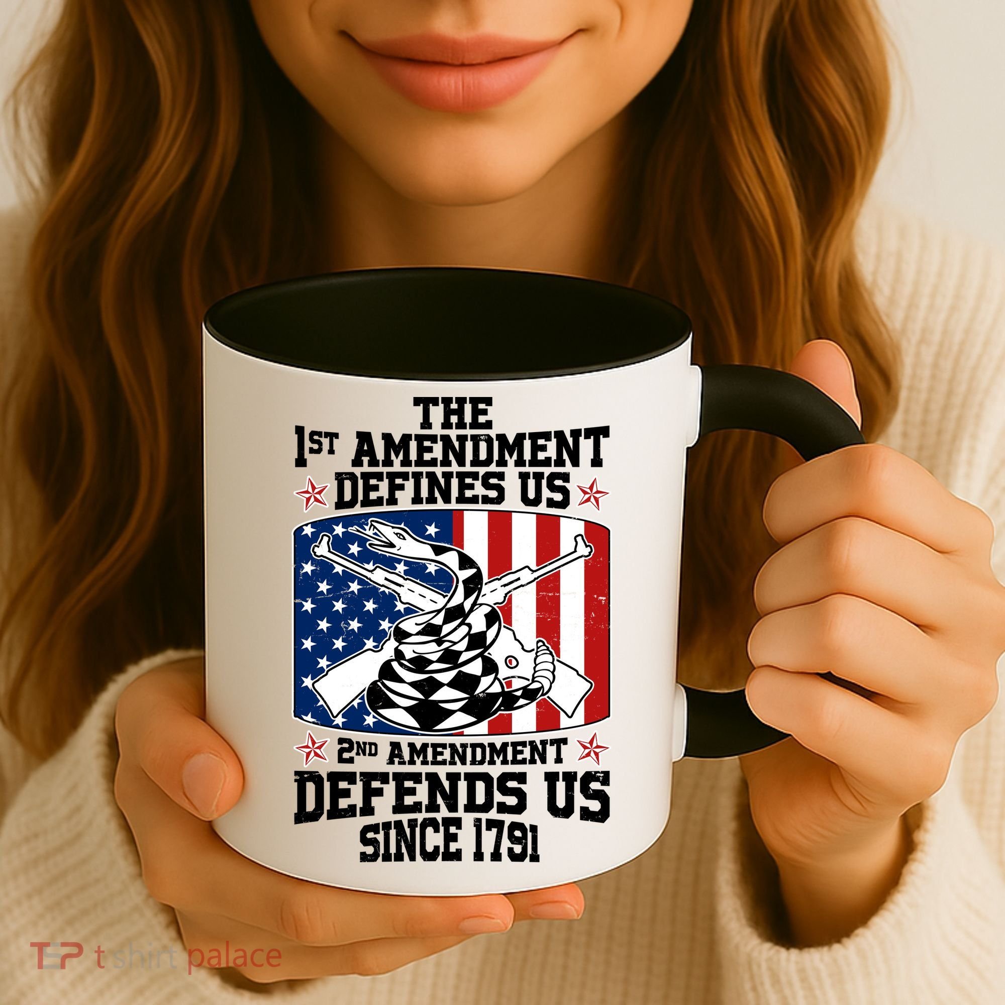 1st Amendment Defines Us 2nd Amendment Defends Us Since 1791 Coffee Mug