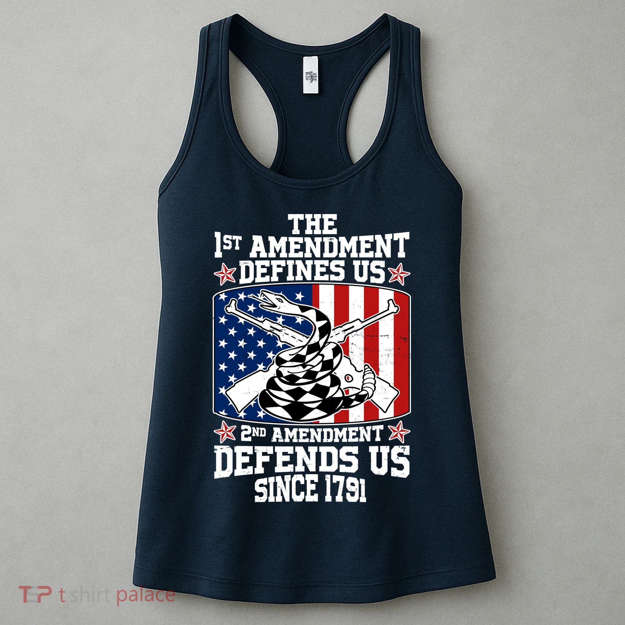 1st Amendment Defines Us 2nd Amendment Defends Us Since 1791 Women's Tank Top