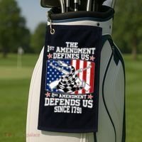 1st Amendment Defines Us 2nd Amendment Defends Us Since 1791 Golf Towel thumb 2