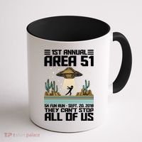 1st Annual Area 51 5k Fun Run Cant Stop Us  Coffee Mug thumb 1