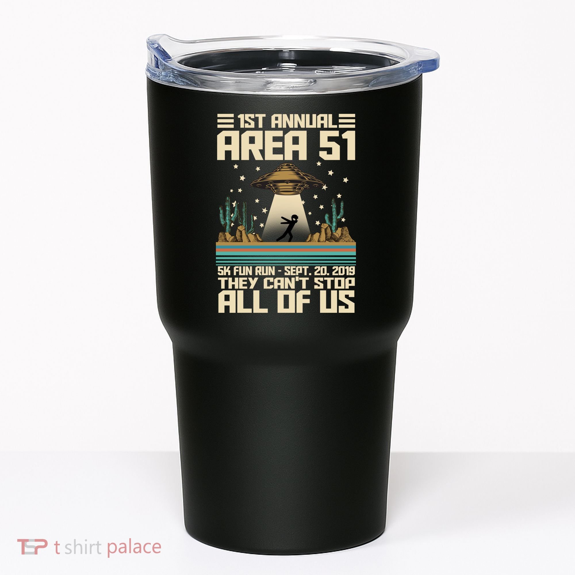 1st Annual Area 51 5k Fun Run Cant Stop Us  Tumbler