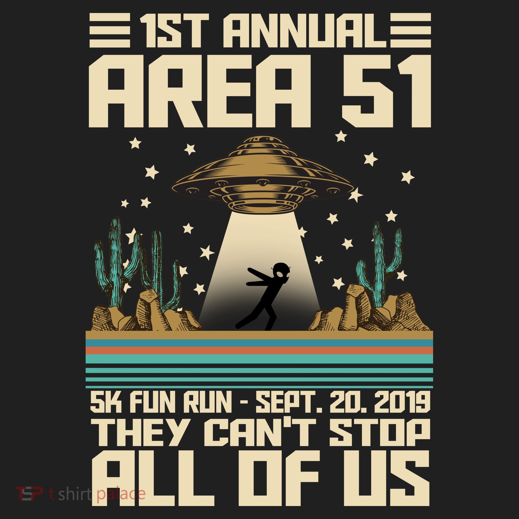 1st Annual Area 51 5k Fun Run Cant Stop Us  Tumbler