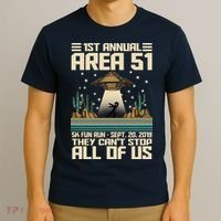 1st Annual Area 51 5k Fun Run Cant Stop Us  T-Shirt thumb 3