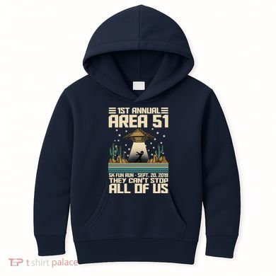 1st Annual Area 51 5k Fun Run Cant Stop Us  Kids Hoodie