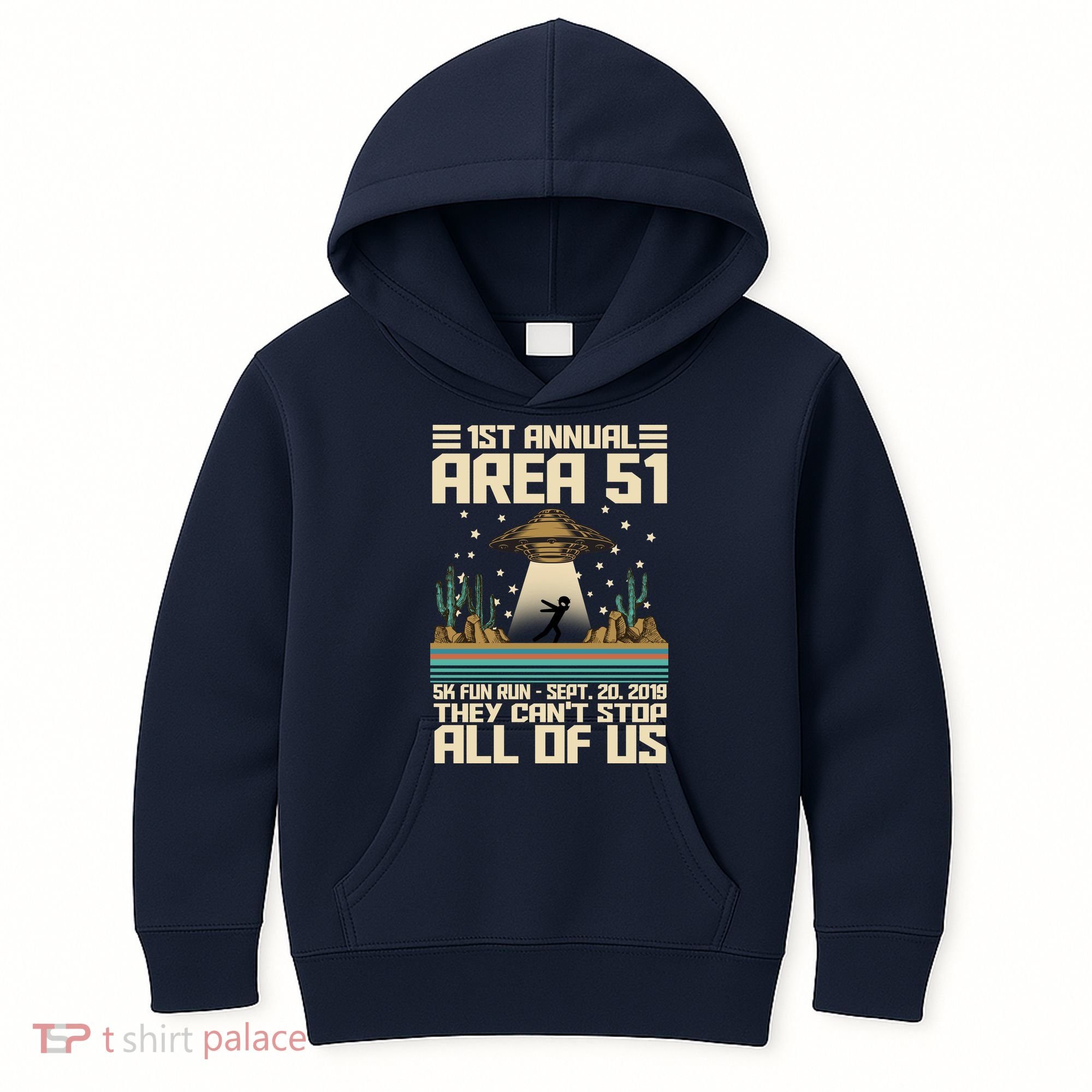1st Annual Area 51 5k Fun Run Cant Stop Us  Kids Hoodie