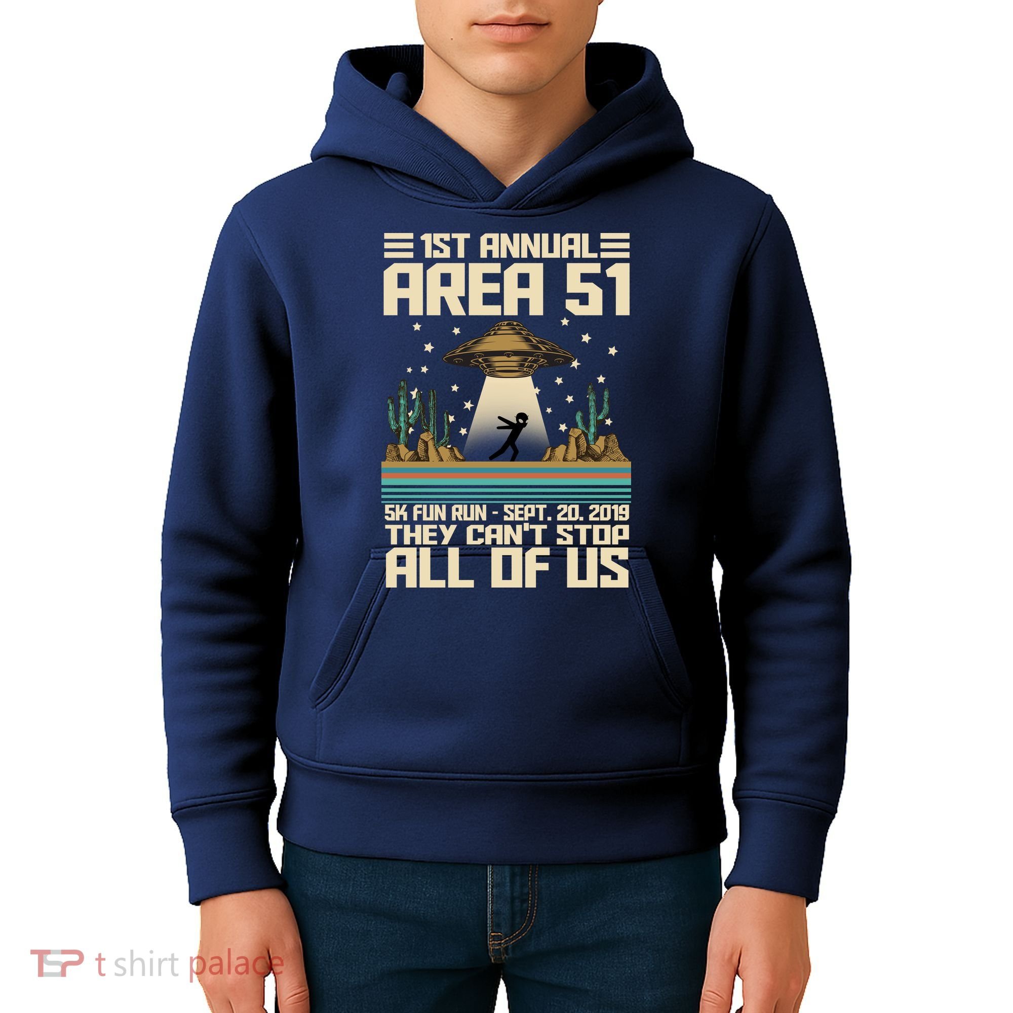 1st Annual Area 51 5k Fun Run Cant Stop Us  Kids Hoodie
