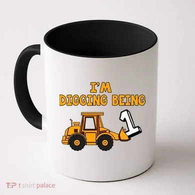 1st Birthday I'm Digging Being One Coffee Mug