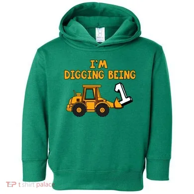 1st Birthday I'm Digging Being One Toddler Hoodie