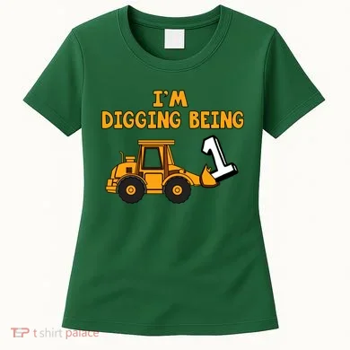 1st Birthday I'm Digging Being One Women's T-Shirt