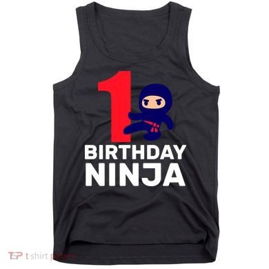 1st Birthday Ninja  Tank Top