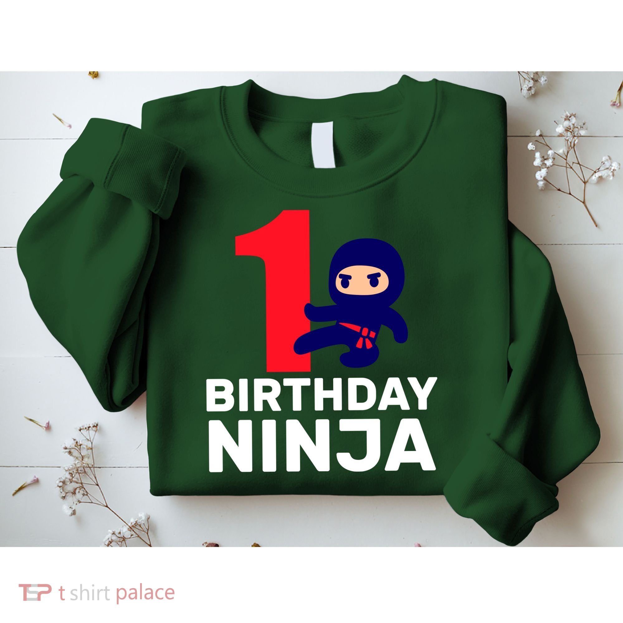 1st Birthday Ninja  Sweatshirt