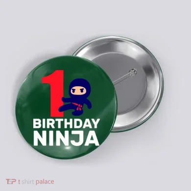 1st Birthday Ninja  Button