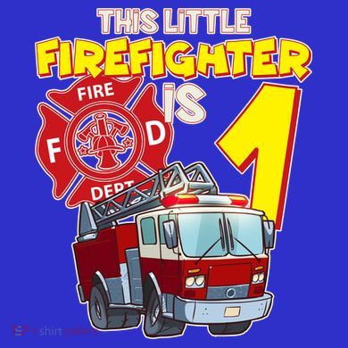 1st Birthday This Little Firefighter Is 1 T-Shirt