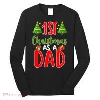 1st Christmas As A Dad Long Sleeve Shirt thumb 0