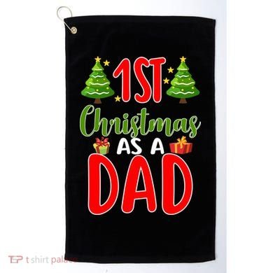 1st Christmas As A Dad Golf Towel