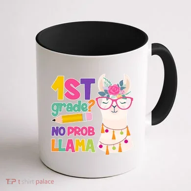 1st Grade? No Prob Llama Coffee Mug back