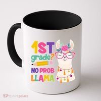 1st Grade? No Prob Llama Coffee Mug thumb 0