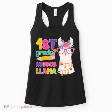 1st Grade? No Prob Llama Women's Tank Top