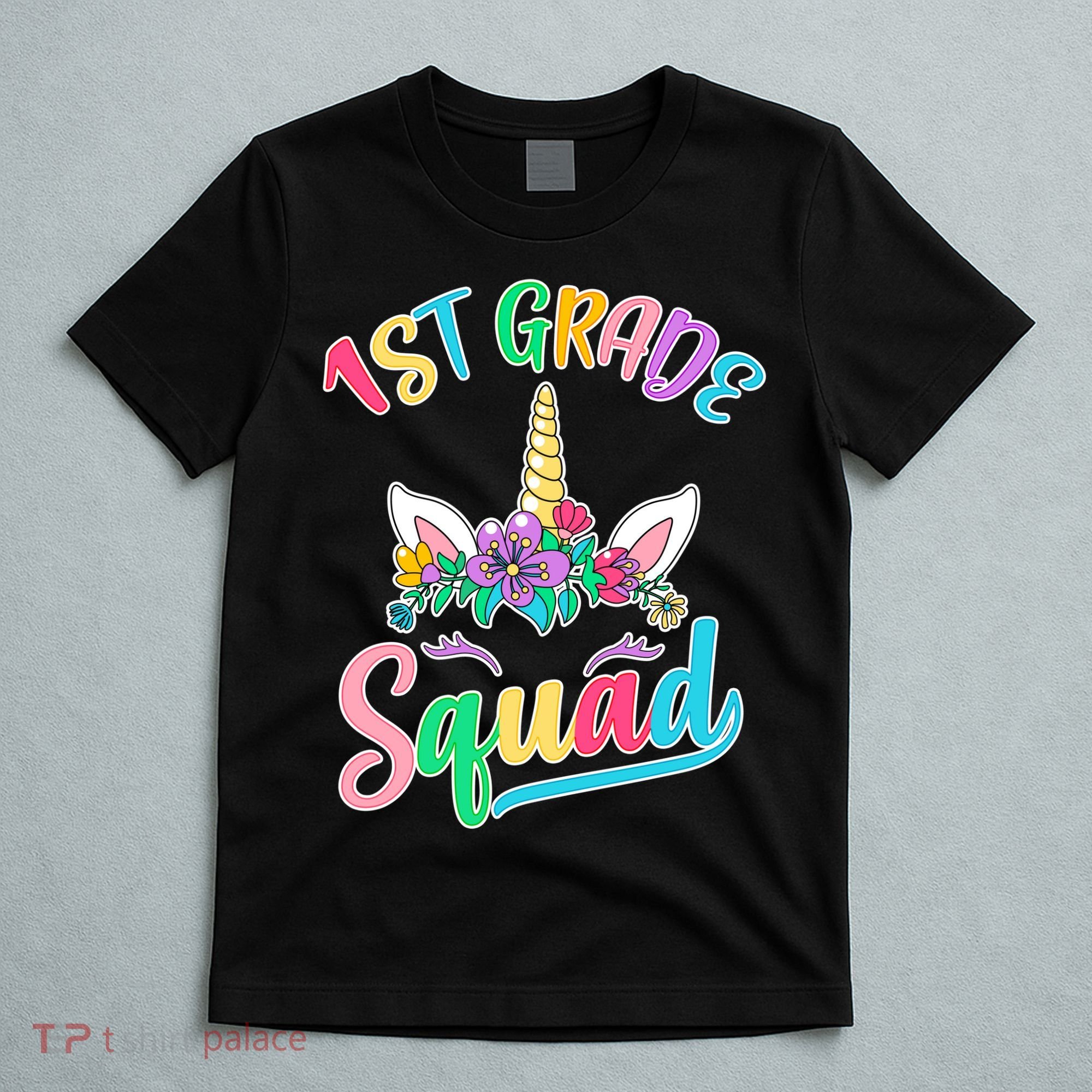 1st Grade Unicorn Squad T-Shirt