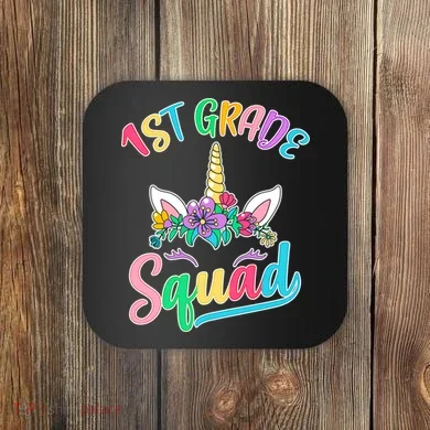 1st Grade Unicorn Squad Coaster