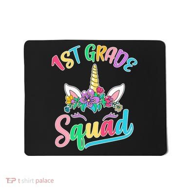 1st Grade Unicorn Squad Mousepad