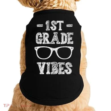 1st Grade Vibes Doggie Tank