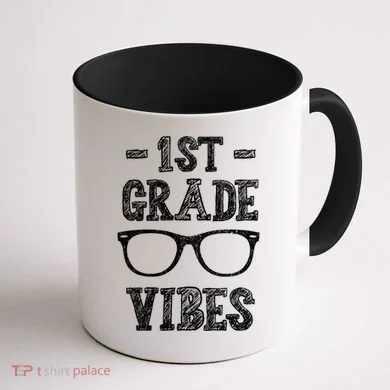 1st Grade Vibes Coffee Mug back