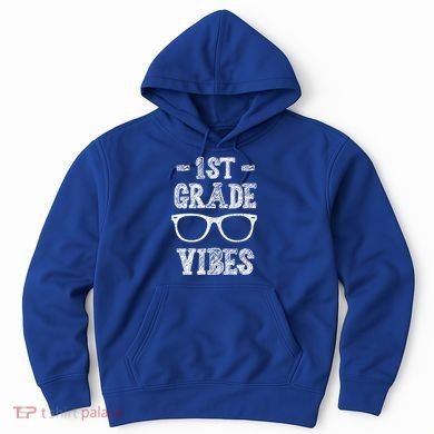 1st Grade Vibes Hoodie