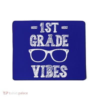 1st Grade Vibes Mousepad