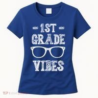 1st Grade Vibes Women's T-Shirt thumb 0