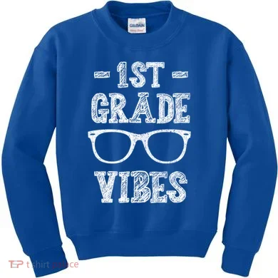 1st Grade Vibes Kids Sweatshirt