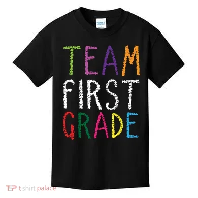 1st Team First Grade Kids T-Shirt
