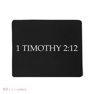 1 Timothy 212 Mousepad