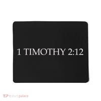 1 Timothy 212 Mousepad thumb 0