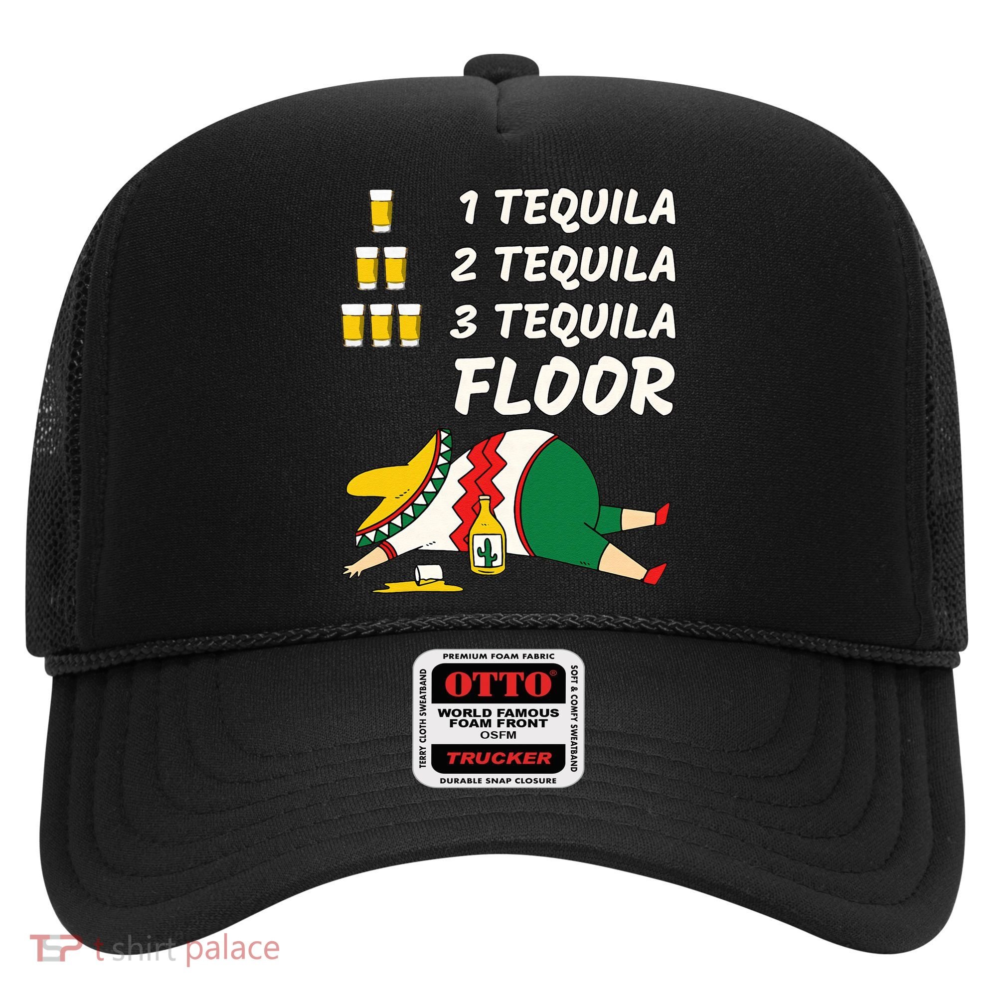 1 Tequila 2 Tequila 3 Tequila Floor Funny Party Drinking Hat