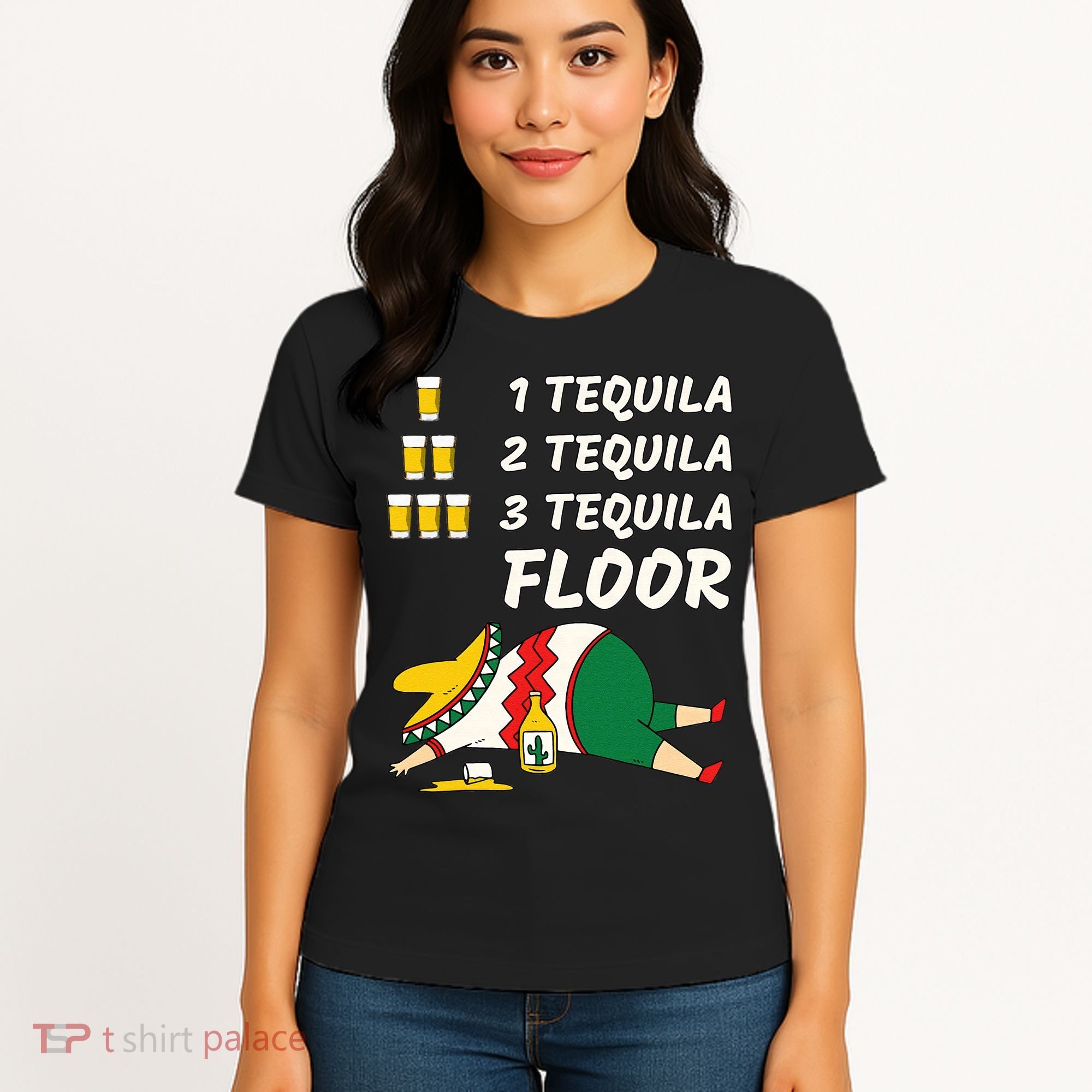 1 Tequila 2 Tequila 3 Tequila Floor Funny Party Drinking Women's T-Shirt