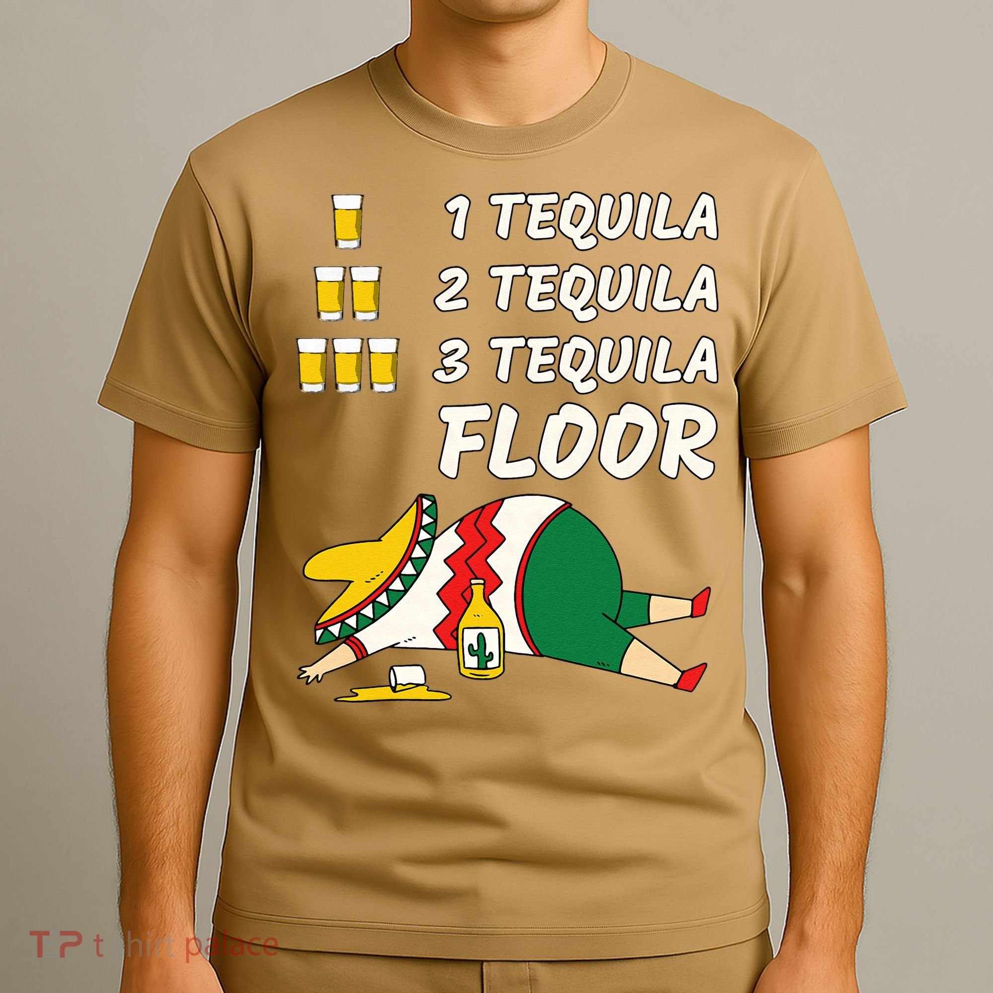 1 Tequila 2 Tequila 3 Tequila Floor Funny Party Drinking T-Shirt