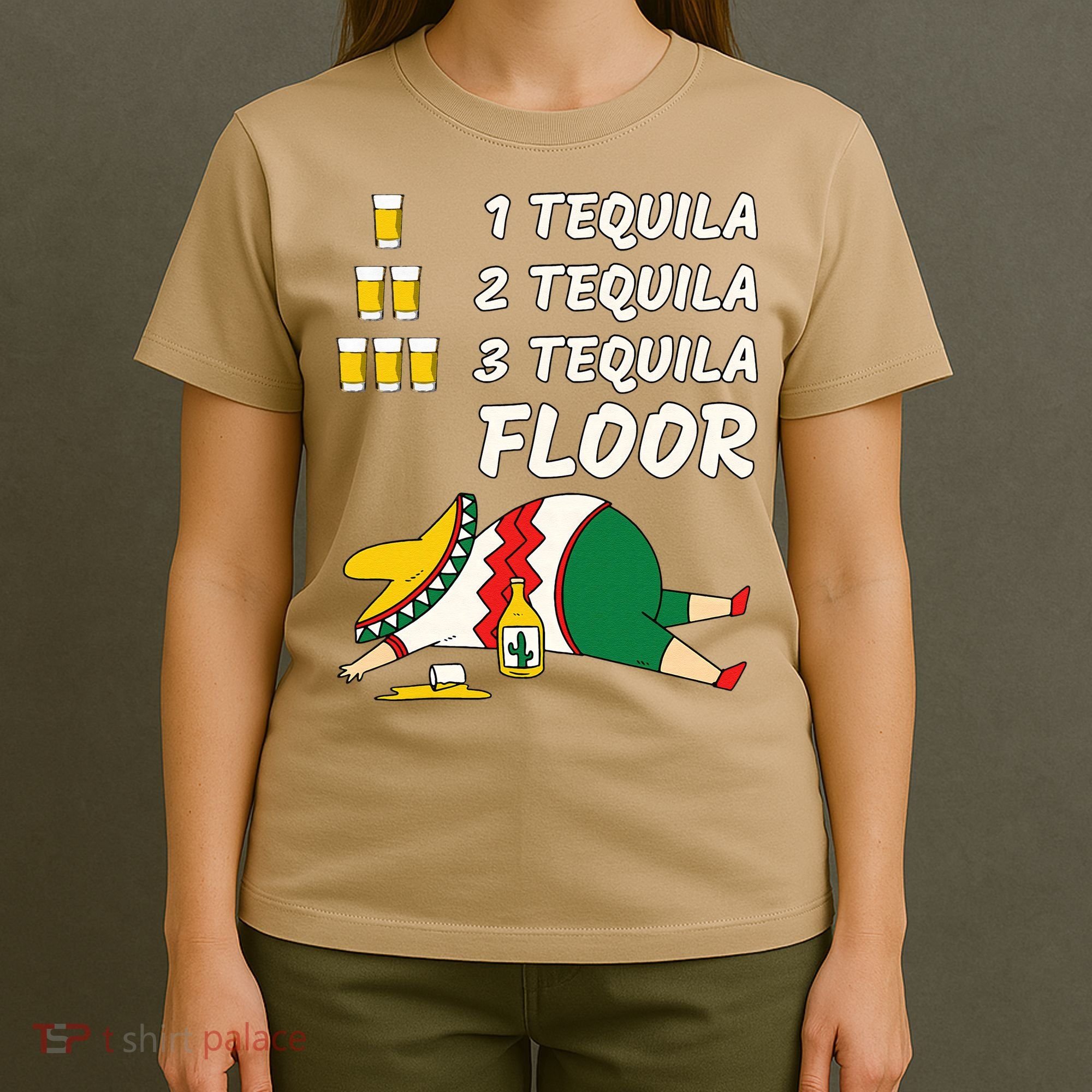 1 Tequila 2 Tequila 3 Tequila Floor Funny Party Drinking T-Shirt
