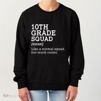 10th Tenth Grade Squad Student Teacher Back To School Gift Women's Sweatshirt thumb 0