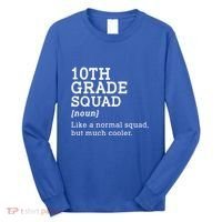 10th Tenth Grade Squad Student Teacher Back To School Gift Long Sleeve Shirt thumb 0