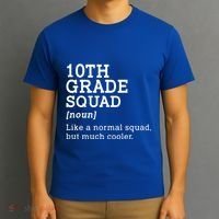 10th Tenth Grade Squad Student Teacher Back To School Gift T-Shirt thumb 3