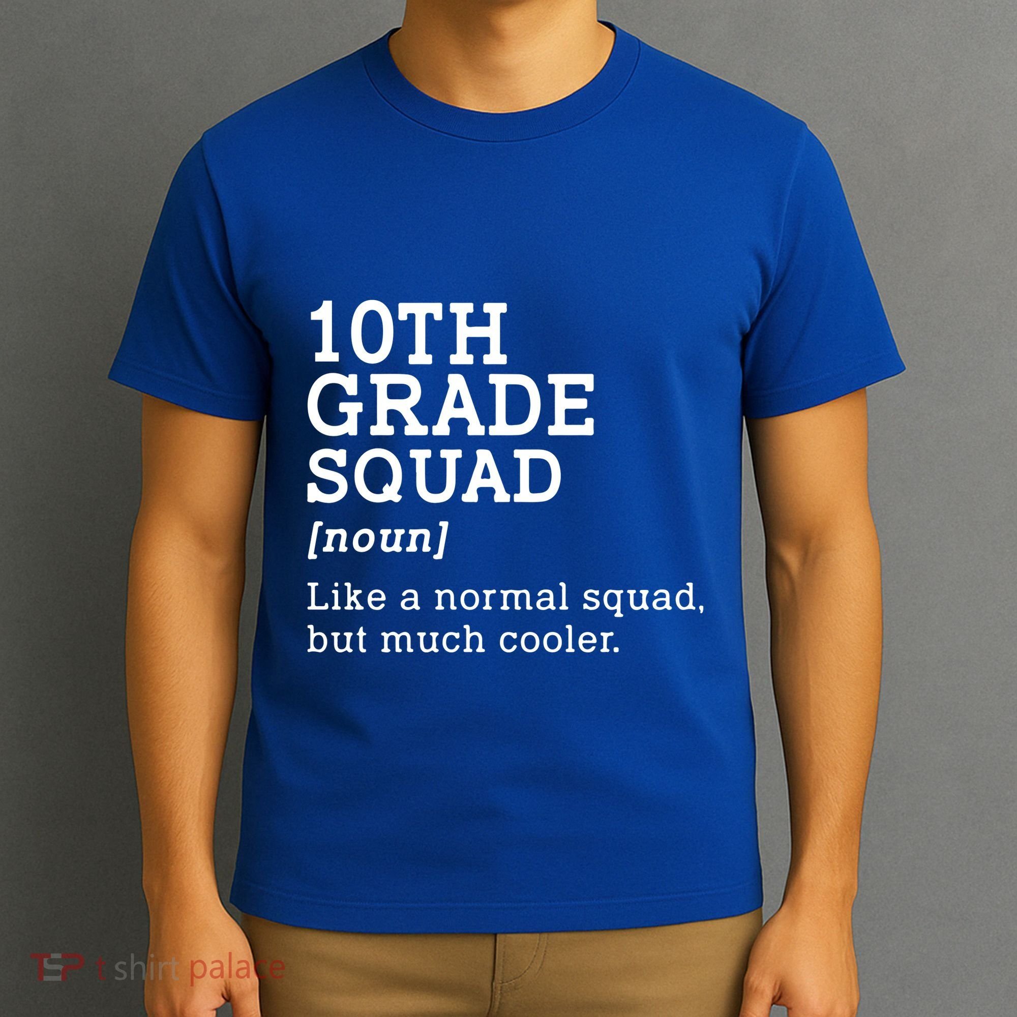 10th Tenth Grade Squad Student Teacher Back To School Gift T-Shirt