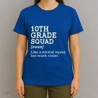 10th Tenth Grade Squad Student Teacher Back To School Gift T-Shirt thumb 4