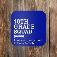 10th Tenth Grade Squad Student Teacher Back To School Gift Coaster thumb 0