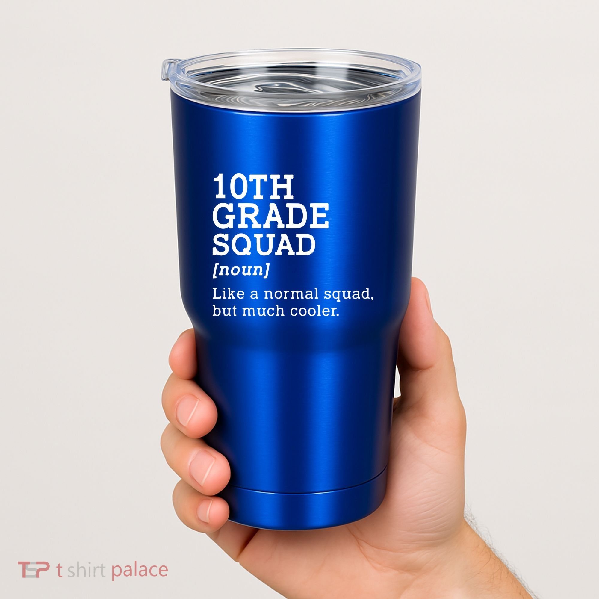 10th Tenth Grade Squad Student Teacher Back To School Gift Tumbler