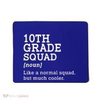 10th Tenth Grade Squad Student Teacher Back To School Gift Mousepad thumb 0